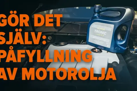 Gör det själv: påfyllning av motorolja. En flaska Super Tronic LongLife III olja står redo. Lär dig hur ofta ska man fylla på olja i bilen.